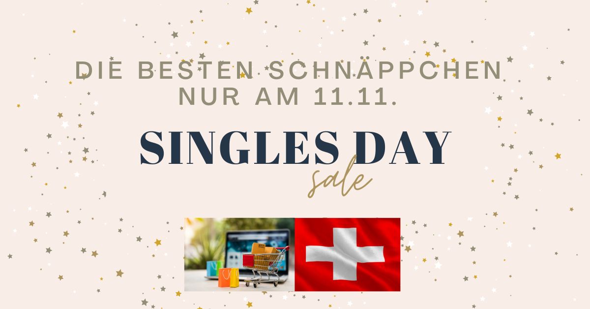 Singles Day Angebote Schweiz - Rabatte am 11. November